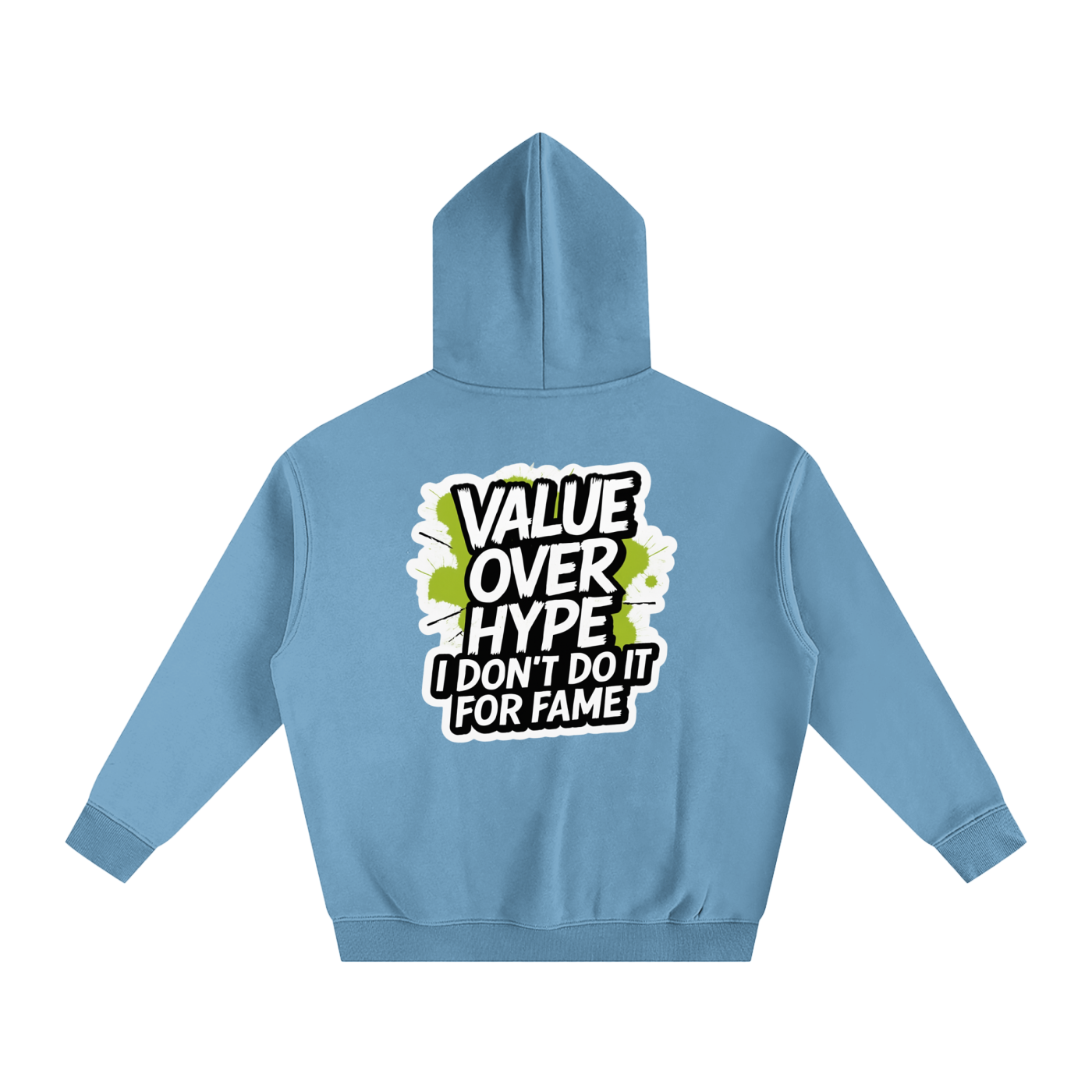 Value Over Hype Premium Hoodie