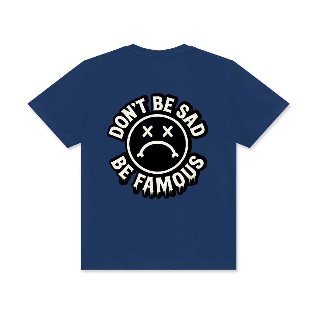 Don't Be Sad Crew Neck Premium T-shirt