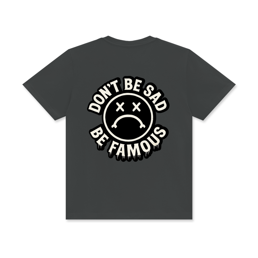 Don't Be Sad Crew Neck Premium T-shirt